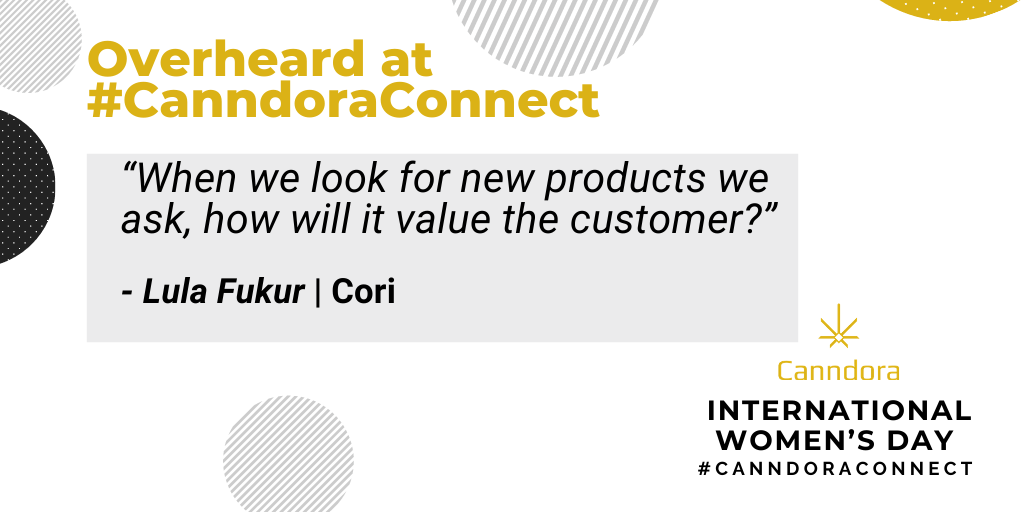 CanndoraConnect's tweet photo. Overheard at #CanndoraConnect last week:
“When we look for new products we ask, how will it value the customer?”  - Lula Fukur | Cori
#IDW #IWD2021
@shopcori https://t.co/1h9MA76Mzo