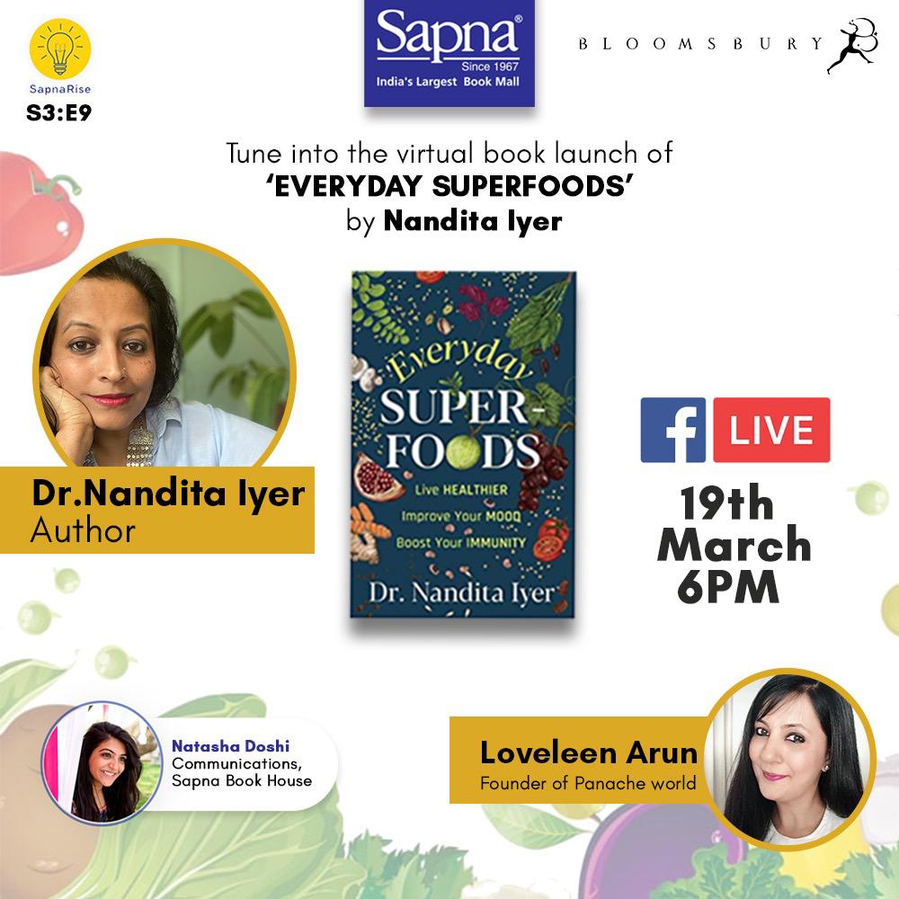BloomsburyIndia's tweet photo. Attend the virtual launch of #EverydaySuperfoods on Facebook tomorrow at 6 PM IST where the author @saffrontrail will be in conversation with @LoveleenArun and @natasha_doshi https://t.co/AYYYc66d4P