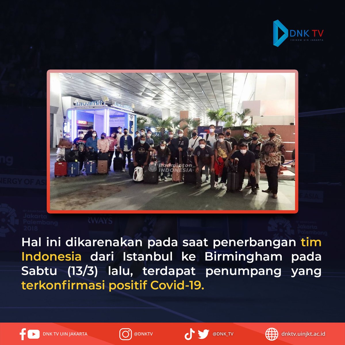 DNK_TV's tweet photo. Sesuai dengan regulasi pemerintah Inggris dan keputusan dari BWF maka squad bulu tangkis Indonesia, termasuk pemain dan ofisial dipaksa mundur dari All England 2021 setelah menerima email dari NHS pemerintah Inggris. 
#youngcorner #AllEngland2021 #BadmintonIndonesia #dnktv https://t.co/rUPNSTGwdi