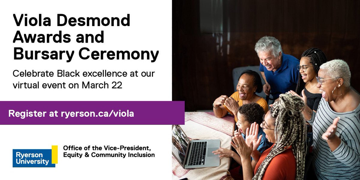On March 22, join us at the virtual Viola Desmond Awards and Bursary Ceremony to celebrate Black excellence and honour the achievements of Black women in our community. Register now! ryerson.ca/equity/events-… #ViolaDesmondAwards
