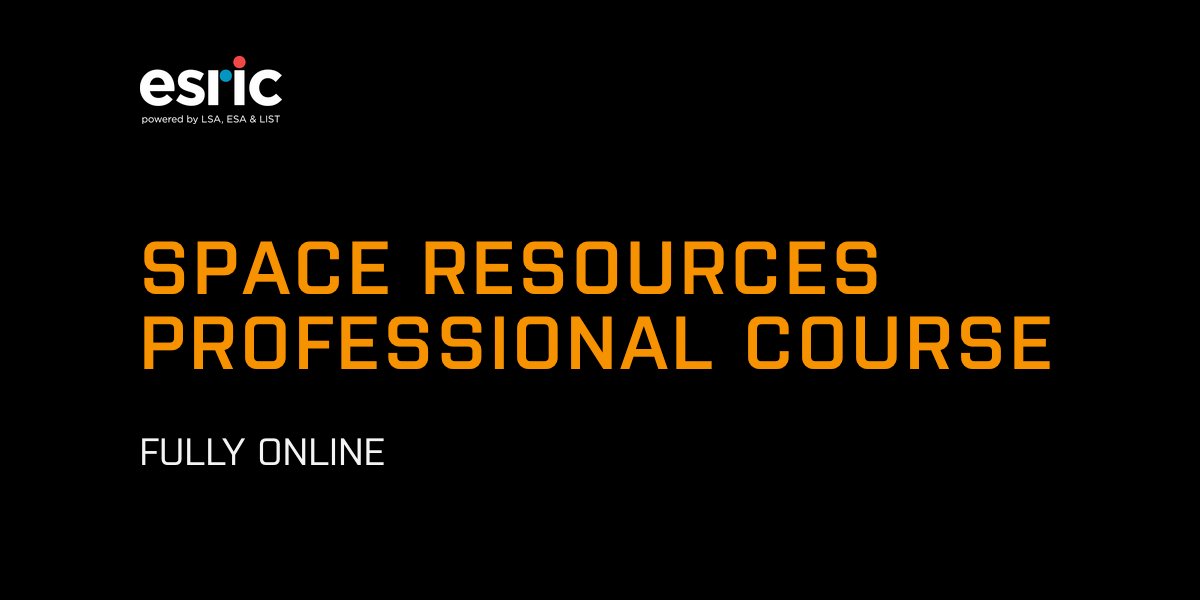 #SpaceResWeek 2021 is approaching fast! Can’t wait to learn more about The Field of Space Resources, Resources Beyond Earth, The Space Resources Cycle and Customers ? Sign up for the #SpaceResources Professional Course offered fully online. Details 👉 spaceresourcesweek.lu/sr-professiona…
