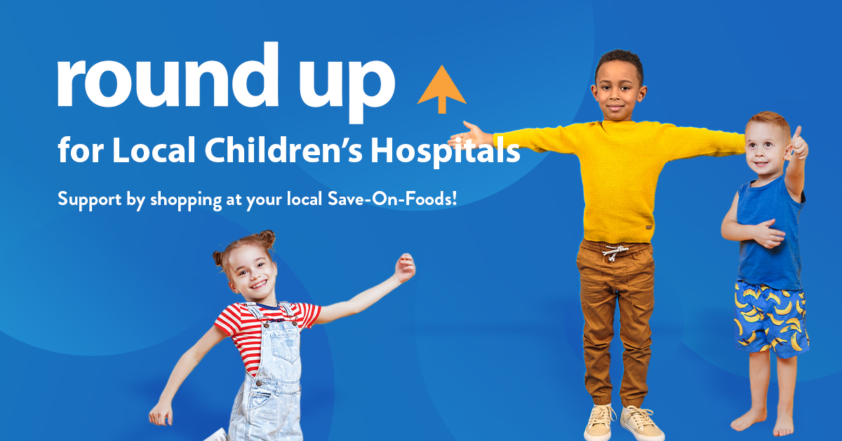 BCCHF's tweet photo. Round Up for Kids @saveonfoods starts today until March 31. Round up your grocery total to the nearest dollar at any Save-On-Foods in BC and every cent will support BC Children’s Hospital. #RoundUpForKids https://t.co/6Ou7kleeis