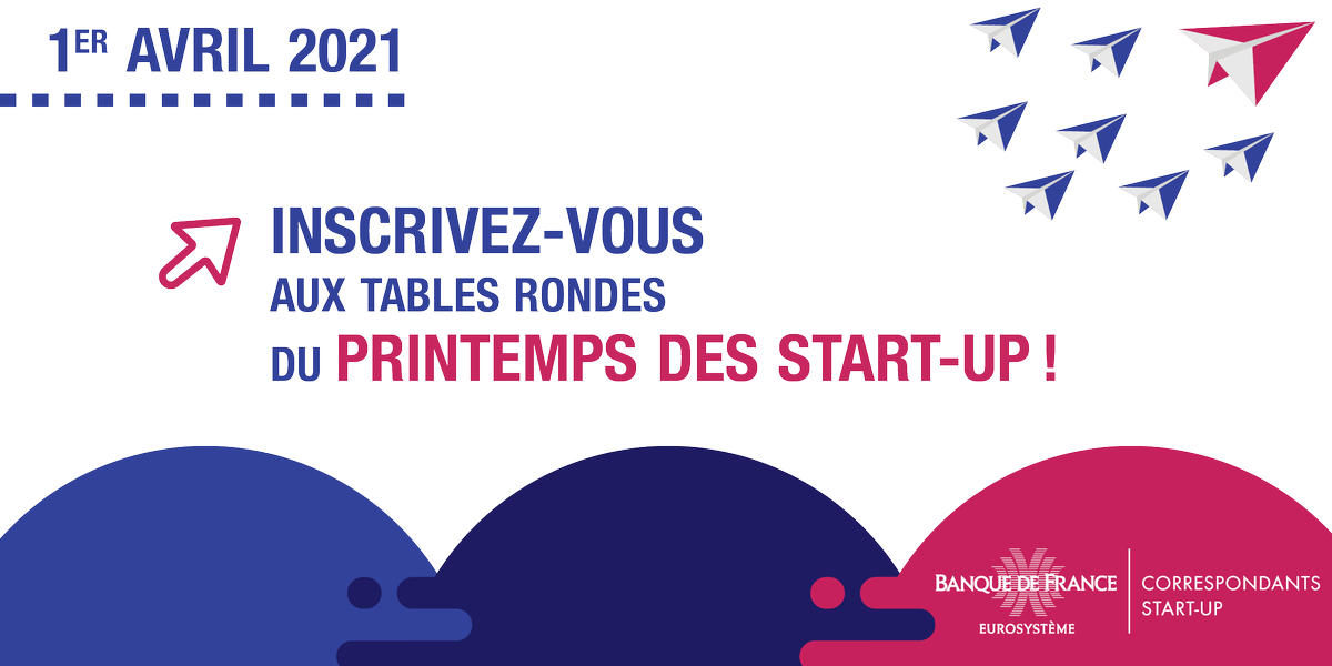 banquedefrance's tweet photo. Le 1⃣ avril 2021, inscrivez-vous au « Printemps des Start-up » et à ses 2 tables rondes :
➡️ Le matin, Comment accélérer la croissance de votre #startup en 2021 ? https://t.co/pmJXaQpk3J
➡️ L’après-midi, Quels acteurs pour une Banque Centrale innovante ? https://t.co/Qc0FLs2Qmn https://t.co/KGJCdR0jd8