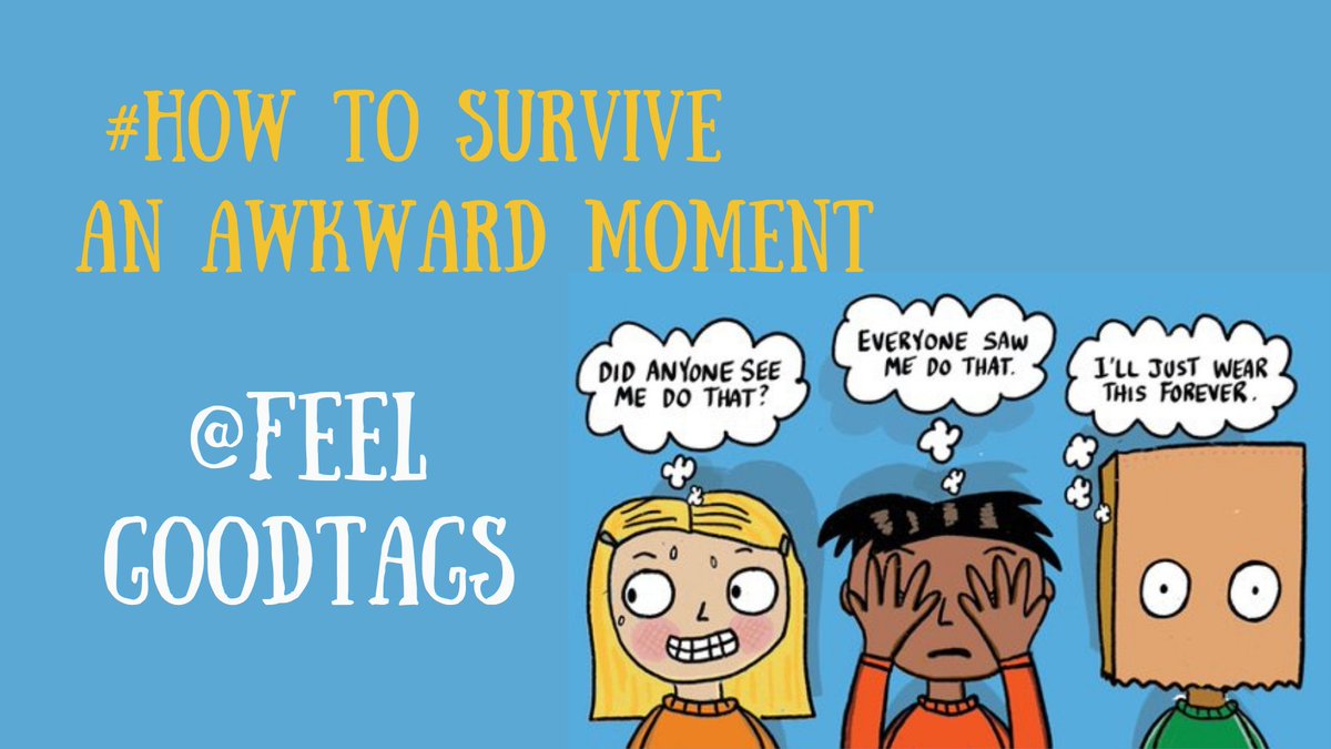 We All Face Awkward Moments And Survive Them In Many Creative Ways!

Inspired By The #AwkwardMomentsDay Today The @FeelGoodTags Invite You To Join Us NOW With Me @tweetfeelsgood And The FeelGoodTaggers On @HashtagRoundup / @TheHashtagGame And Play:

#HowToSurviveAnAwkwardMoment