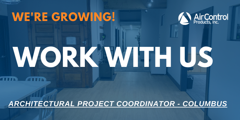acp_ohio's tweet photo. We are looking for an Architectural Project Coordinator in Columbus! Are you an excellent communicator with a proactive mindset? Come be a part of Air Control Products' dedicated team: https://t.co/UHpjxh4zF3 https://t.co/Ev5zzY10Fv