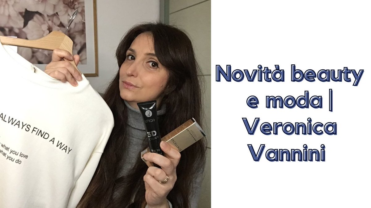 Novità beauty e moda | Veronica Vannini youtu.be/EMFW6H1xP0s via <a href="/YouTube/">YouTube</a>