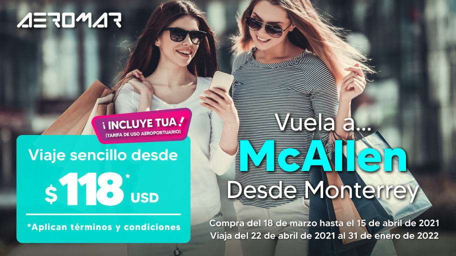 ¡Nuevo destino!🥳🤩🙌✈
¡Vuela a McAllen desde Monterrey!
Entra a 👉bit.ly/3vEehXe
Consulta términos y condiciones en aeromar.mx
#Aeromar #LaExperienciaDeVolar