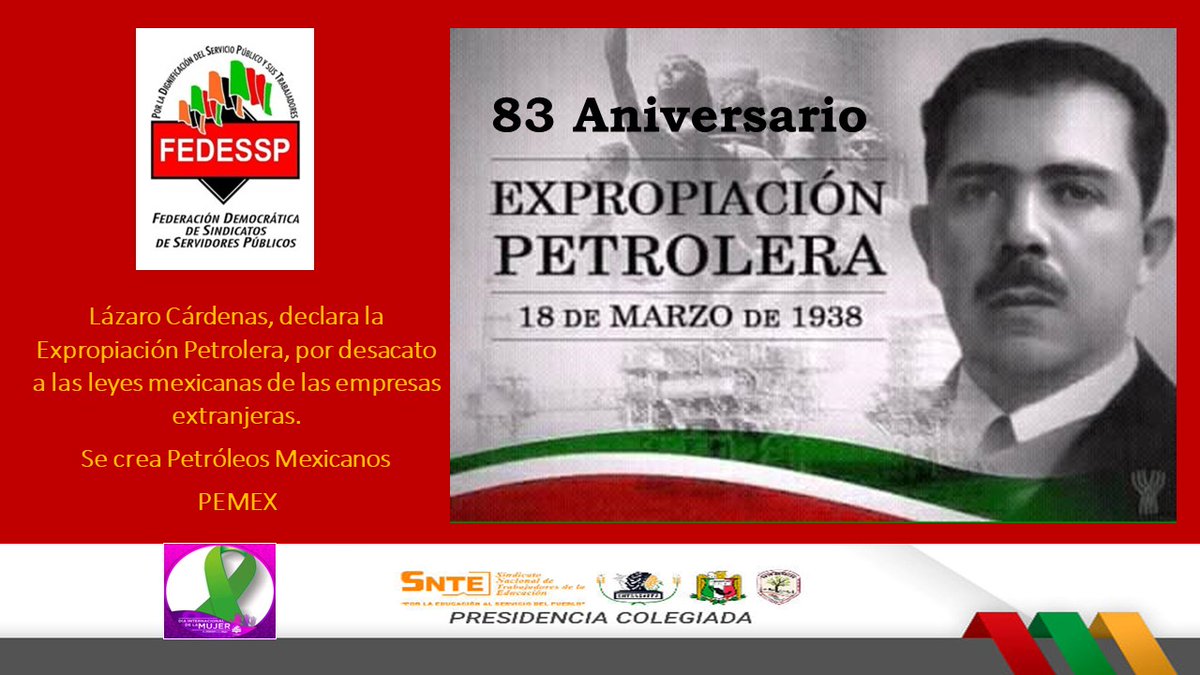 FedesspMor's tweet photo. #SabiasQue
#UnDiaComoHoy
18 de marzo de 1938.- Lázaro Cárdenas, declara la Expropiación Petrolera, ante desacato a las leyes mexicanas por empresas extranjeras.
Se crea Petróleos Mexicanos #Pemex 

@agusaviles1 @sntinegi 
#CuidemonosEntreTodos
#quedatenecasa
#juevesdehumo #Marzo https://t.co/SQzSFDgf0M