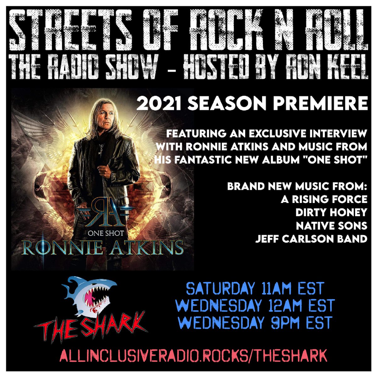 Ron Keel and The Streets Of Rock And Roll is back starting March 20!  Hear the show at new times, starting Sunday, March 20th at 11am EST with replays every Wednesday at 12am and 9pm EST on THE SHARK.
#RonKeel #StreetsOfRockAndRoll #Keel #StreetsOfRNR #HairMetal #MelodicRock