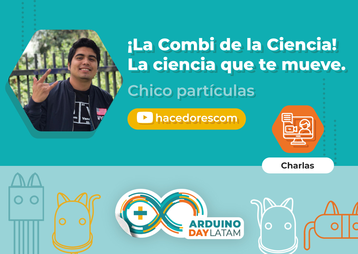 HacedoresCom's tweet image. El mismísimo creador del Acelerador de Partículas estará en #ArduinoDayLATAM 2021.
@chicoparticulas  estará presente en el Arduino Day 2021 con la charla "La Combi de la Ciencia, La ciencia que se mueve".
Para más información visita nuestro sitio web:
arduino.mx