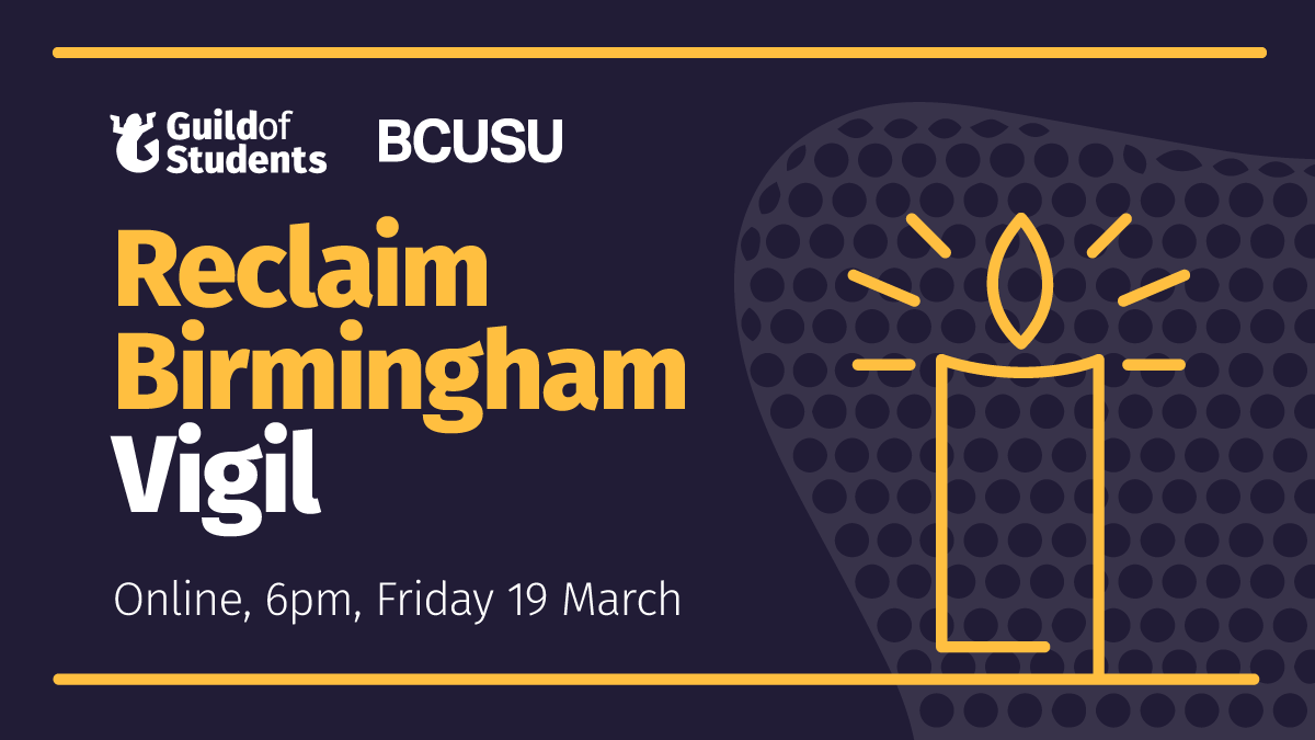 Guild of Students (@guildofstudents) on Twitter photo Trigger Warning: sexual assault/violence
Tomorrow <a href="/unibirmingham/">Uni of Birmingham</a> and <a href="/BCUSU/">BCU Students' Union</a> are hosting an online Reclaim Birmingham Vigil.
There will be talks from speakers about recent events, available support and what needs to change to make women and non-binary people safer.
1/2 Trigger Warning: sexual assault/violence
Tomorrow <a href="/unibirmingham/">Uni of Birmingham</a> and <a href="/BCUSU/">BCU Students' Union</a> are hosting an online Reclaim Birmingham Vigil.
There will be talks from speakers about recent events, available support and what needs to change to make women and non-binary people safer.
1/2