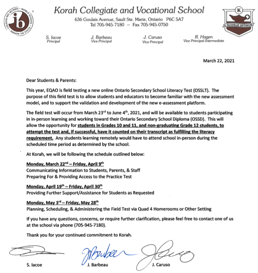 Letter to parents/students concerning this year's opportunity to write the Ontario Secondary Schools Literacy Test (OSSLT)...