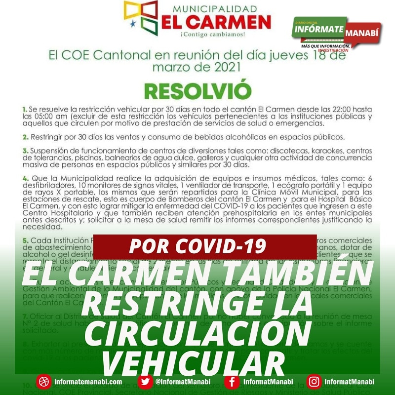 InformatManabi's tweet image. 🟥 #ÚLTIMA_HORA 
❱❱❱ #MANABÍ ▮ El Carmen también #restringe la circulación vehicular 

El cantón El Carmen es el segundo cantón de la zona 4. (Manabí y Santo Domingo de los Tsáchilas) en anunciar que restringe la circulación vehicular. @RodrigoMenaR @ElCarmen_Ec @El_Carmense