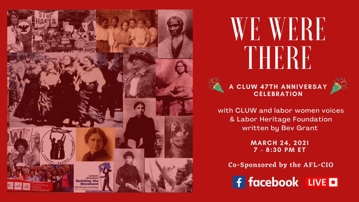 CLUWNational's tweet photo. RSVP for We Were There here: https://t.co/xutxyIaTLY

At CLUW, we will be celebrating our 47th anniversary with We Were There, a play written by Bev Grant. We will collaborate with the @LaborHeritage1 Foundation to ensure we celebrate labor women's voices and activists.🎉🥳🥳🥳 https://t.co/LozemwuIQP