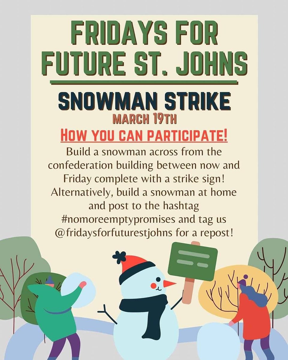SJCNL709's tweet photo. GLOBAL ACTION ALERT🚨 

Join @fffstjohns for a virtual Snowman Strike this Friday March 19. 

🎉 Joining is easy! Just post a photo and tag @fffstjohns to partake in the virtual strike. They will RT to amplify  message! 📢

Use the #NoMoreEmptyPromises
See thread for photo ideas! https://t.co/jNCdj6OeaU