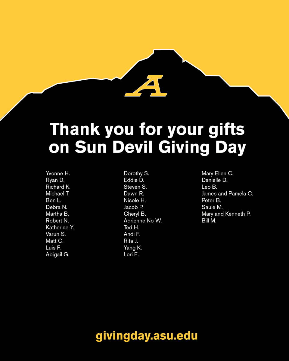 Arizona State University The Asu Community Is So Grateful For Your Generosity This Sundevilgiving Day And Always Together We Are Advancing The Causes That Mean The Most To You