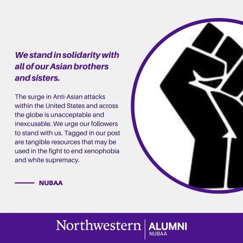 NUBAA (@nublackalumni) on Twitter photo #NUBAA stands in solidarity with our Asian sisters and brothers, along with organizations that include <a href="/aapiwomenlead/">AAPI Women Lead</a>, <a href="/AAAJ_Chicago/">AdvancingJustice|Chi</a>, <a href="/hateisavirus/">Hate Is A Virus</a> and <a href="/stopaapihate/">Stop AAPI Hate</a>. 🤜🤛🏾 #NUBAA stands in solidarity with our Asian sisters and brothers, along with organizations that include <a href="/aapiwomenlead/">AAPI Women Lead</a>, <a href="/AAAJ_Chicago/">AdvancingJustice|Chi</a>, <a href="/hateisavirus/">Hate Is A Virus</a> and <a href="/stopaapihate/">Stop AAPI Hate</a>. 🤜🤛🏾