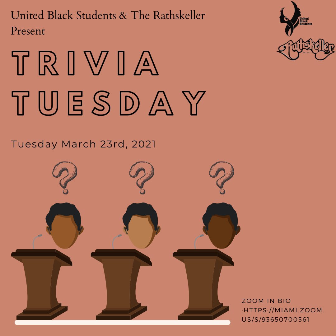 The United Black Students is collaborating with the Rathskeller for Trivia Tuesday. The event is happening Tuesday March 23, 2021. Come join us with the possibility to win cool prizes.