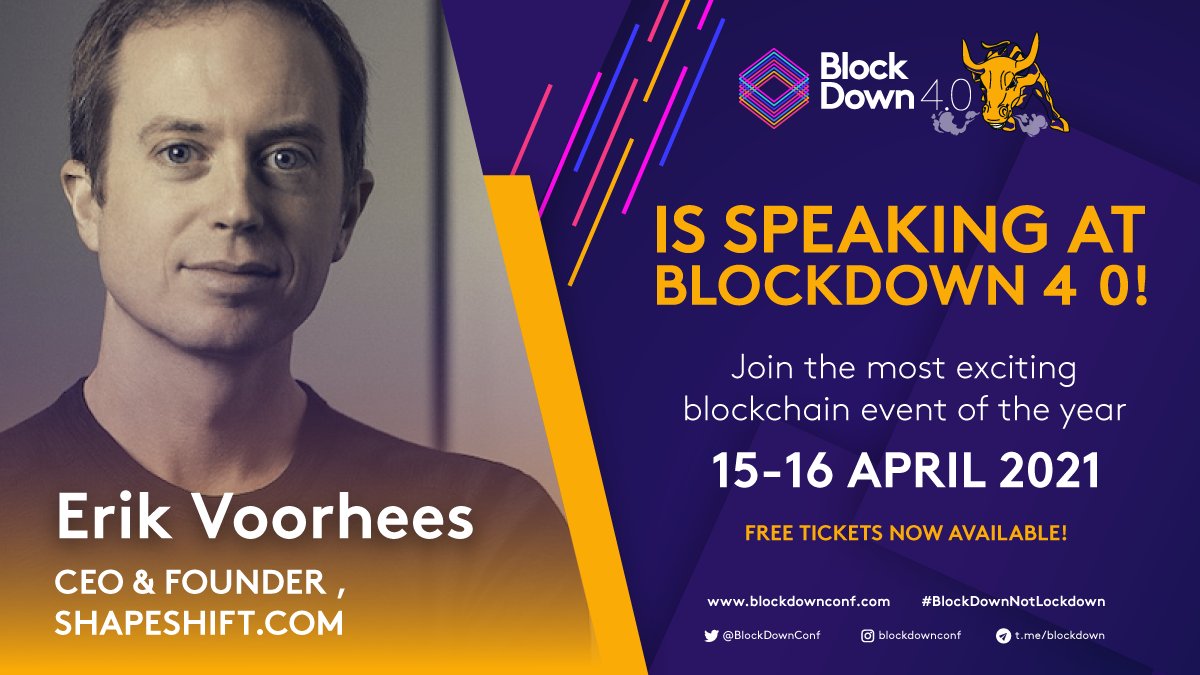 ShapeShift's tweet image. Check out @ErikVoorhees’ fireside chat at BlockDown 4.0! You can join him and get a free ticket to @blockdownconf at blockdownconf.com/tickets/! #BlockDownNotLockDown #BlockDown2021 #BlockDown4