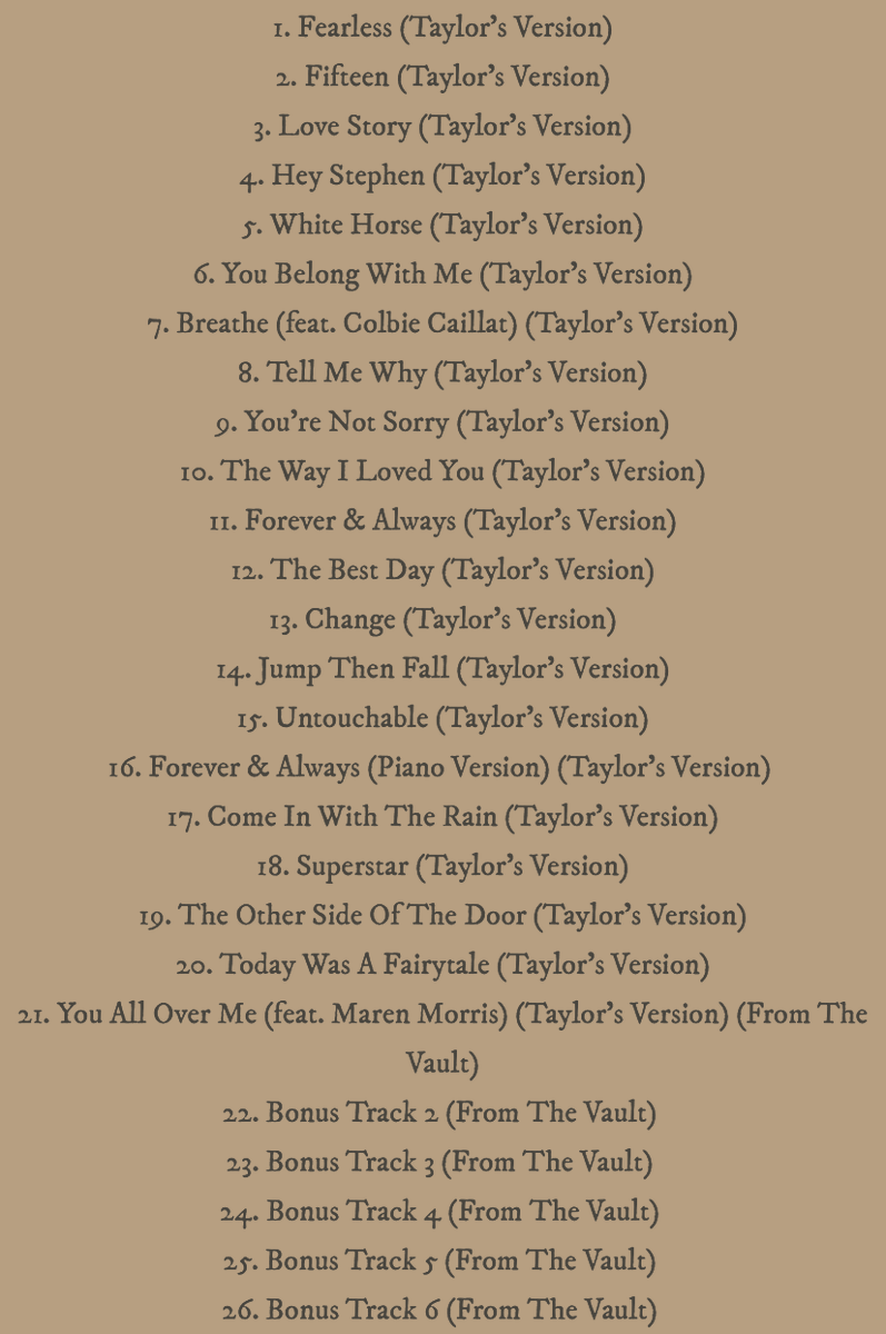 TSWorId's tweet photo. 🚨 Bonus track titles #FromTheVault of #FearlessTaylorsVersion has been reveled in an enigma:

1. #YouAllOverMe (featuring Maren Morris)
2. We Were Happy
3. That's When
4. Mr. Perfectly Fine
5. Don't You
6. Bye Bye Baby

One is featuring Keith Urban https://t.co/e1uJi8IZv1