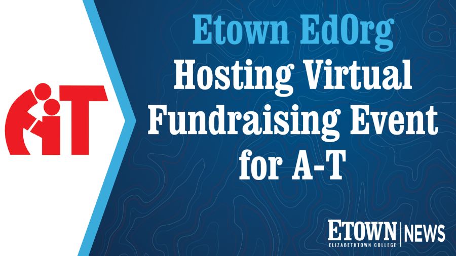 <a href="/EtownEdOrg/">Etown EdOrg</a> is hosting a virtual fundraising team competition throughout the month of April to benefit <a href="/ATCure/">A-T CP</a>. The fundraiser will culminate with a virtual walkathon weekend on April 23-25!

Learn more and register: bit.ly/3dib07q.