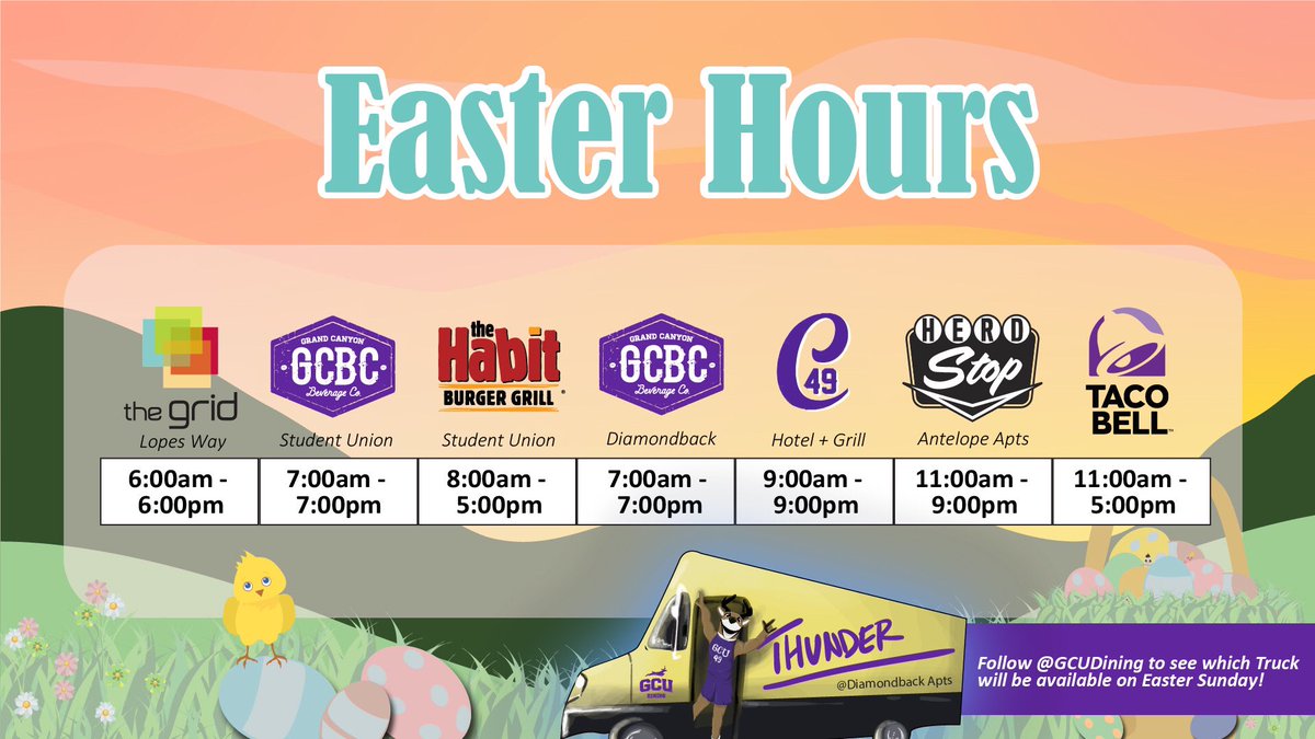 GCUDining's tweet photo. Heads up Lopes! 

We’ve added some more locations for Easter — here are the hours for this Sunday, as well as from the 3rd to the 16th! #LopesUp 

#Lopes #GCU #GCUDining #GCUFood #FeedTheHerd #KnowTheHerd @gcu https://t.co/0YQmLKc2yo
