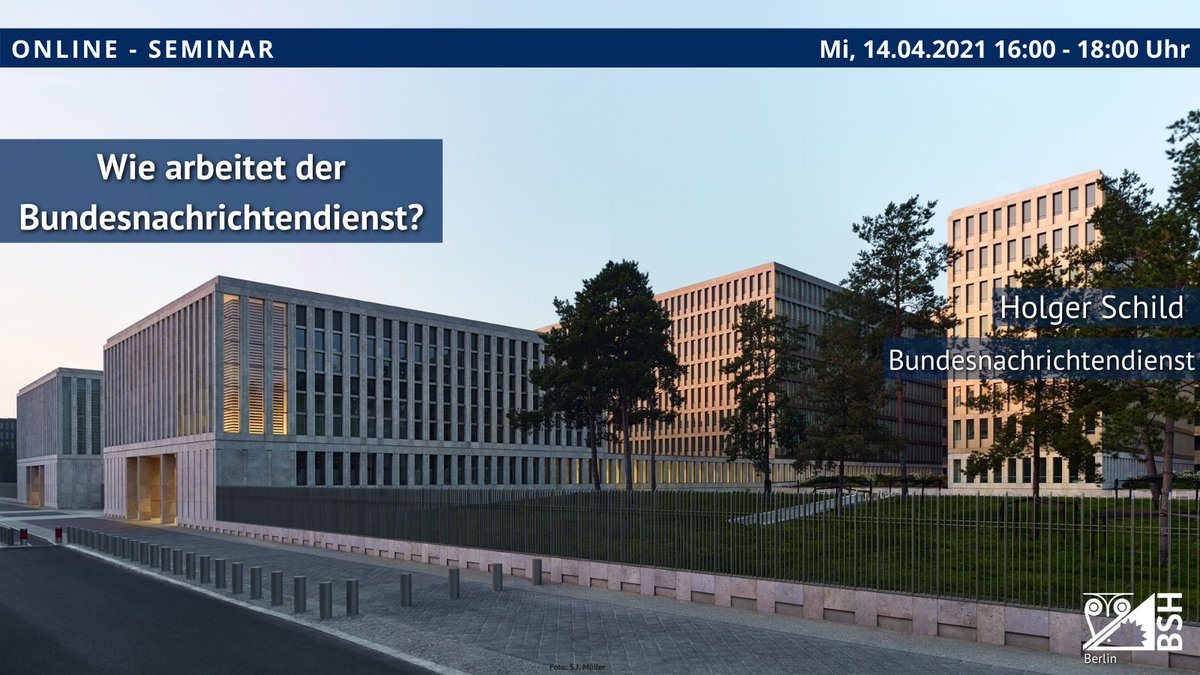 bsh_berlin's tweet photo. Am Mittwoch, den 14.04.2021 findet ein Online-Seminar von 16 - 18 Uhr zu dem Thema "Wie arbeitet der #Bundesnachrichtendienst?" statt. Dazu wird uns Holger Schild vom Bundesnachrichtendienst dieses Thema näher bringen.

➡️https://t.co/gfchlngEUf

#Sicherheitspolitik #Berlin https://t.co/ntDehjwEM3