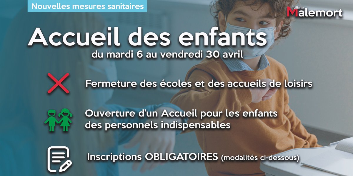 VilledeMalemort's tweet photo. [Mesures d'accueil pour les enfants] 👦👧
Suite aux nouvelles mesures sanitaires et la fermeture des écoles et accueils de loisirs.
✅ La @VilledeMalemort ouvre un Accueil pour les enfants des personnels indispensables à la gestion de crise sanitaire.
➡️ https://t.co/9zZGE5jaXg https://t.co/kv9Z7AUNBt