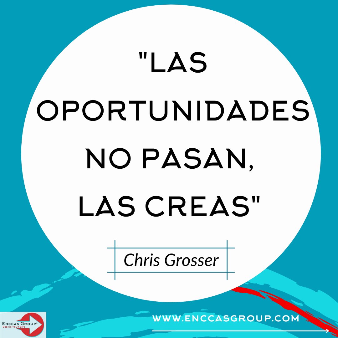 enccasgroup's tweet photo. 💪 Frases que MOTIVAN

💭 "Las oportunidades no pasan, las creas” Chris Grosser 

#EnccasGroup #MarketingDigital #PáginaWeb #MarcaPersonal #DiseñoWeb #Comunicación #IdentidadCorporativa #Seo #Sem #Málaga #InnovacciónDigital https://t.co/w8px4wDyX6