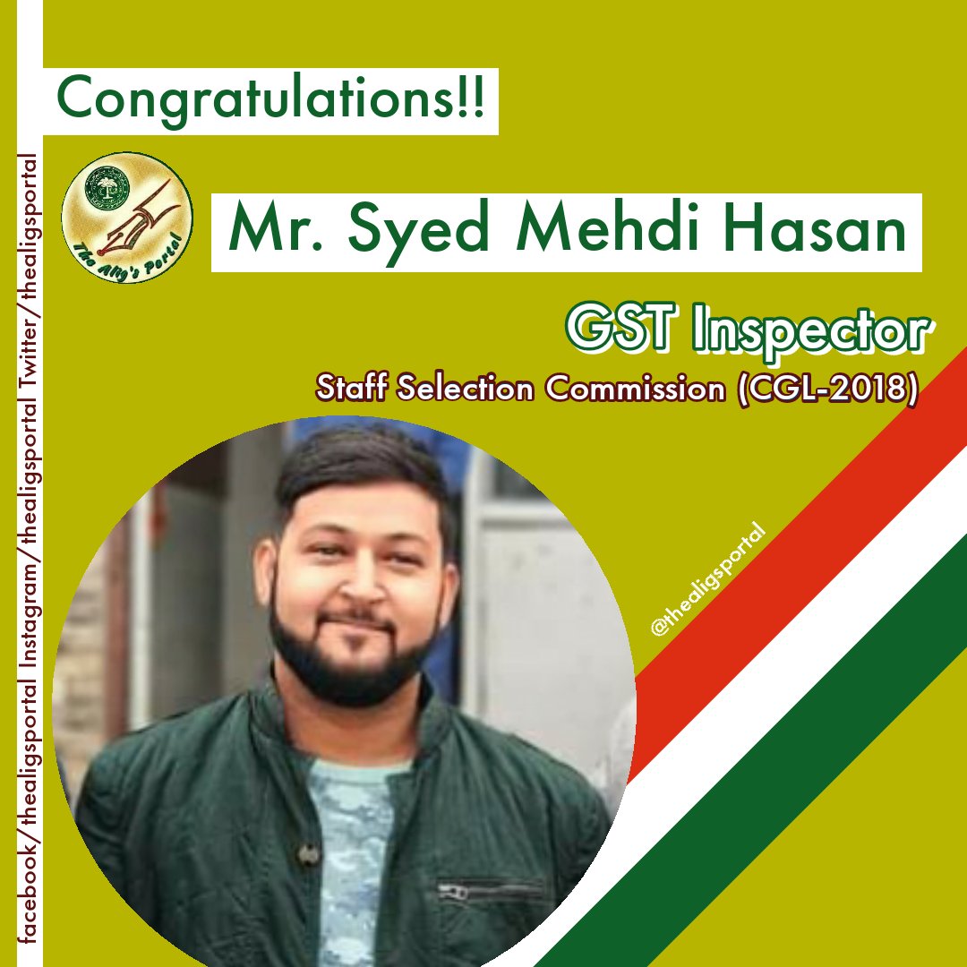 thealigsportal's tweet photo. Mr_Syed_Hasan_Mehdi, alumnus of Minto Circle and Syed Hamid Senior Secondary School, Aligarh Muslim University has qualified #SSC_CGL2018 and selected as #GST Inspector.
Mr. Mehdi had completed his schooling from Minto Circle and +2 from SHSSS, AMU.
#AMU #cgl2018 https://t.co/iEM5udrQhK
