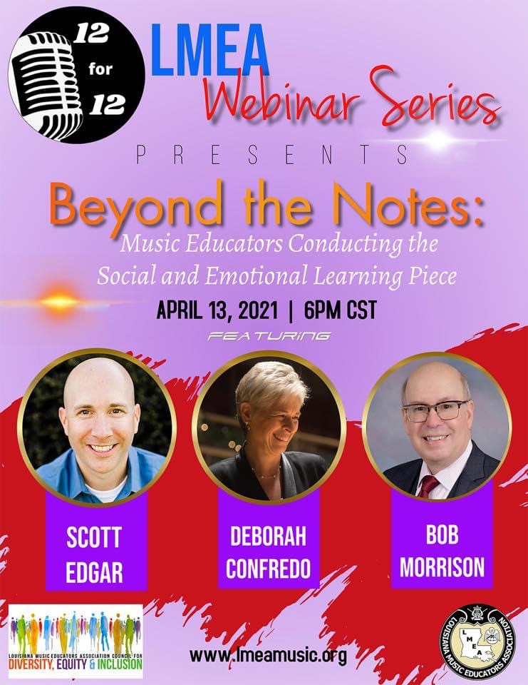 Join Deb Confredo as she moderates this awesome panel on April 13th, with Music for All SEL Educational Consultant and webinar host Scott Edgar and Board member Bob Morrison. Open to all! Register here: tinyurl.com/8w5skjms