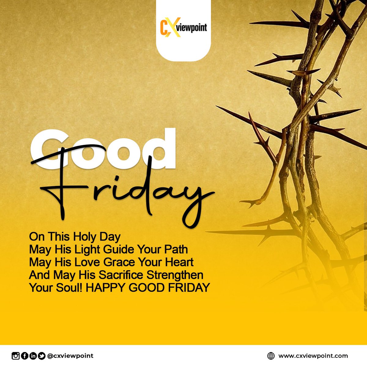 CXViewPoint's tweet photo. May this Good Friday bring Love and Happiness to your Heart ❤️
Happy Good Friday from all of us at CXView Point. https://t.co/bSjFVD0OSO