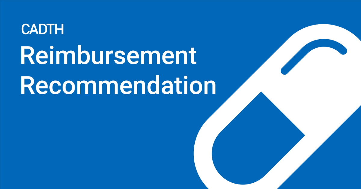 CDA_AMC's tweet photo. CADTH has issued a final recommendation that #isatuximab (#Sarclisa) be reimbursed w/ clinical criteria and/or conditions for the treatment of #MultipleMyeloma.
Learn more 👉 https://t.co/efKU4GzksE https://t.co/Z91jFD1lgv
