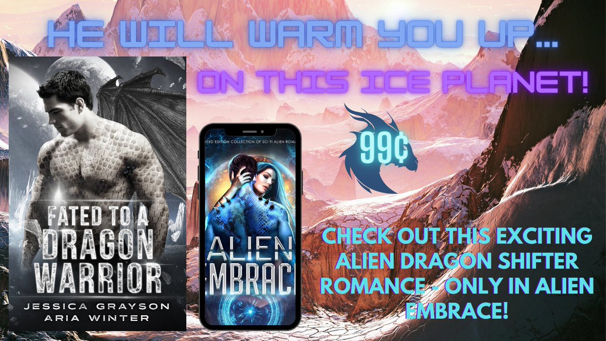 Cover Reveal w/<a href="/GraysonJessica7/">Jessica Grayson</a>
Grab "Fated to a Dragon Warrior" and 30 other steamy alien romances for only $0.99!

#Preorder Alien Embrace - August 17th
books2read.com/alienembrace

#scifiromance #alienromance #shifterromance #aliens #dragons #shifter #bookish #bookboost #booklover