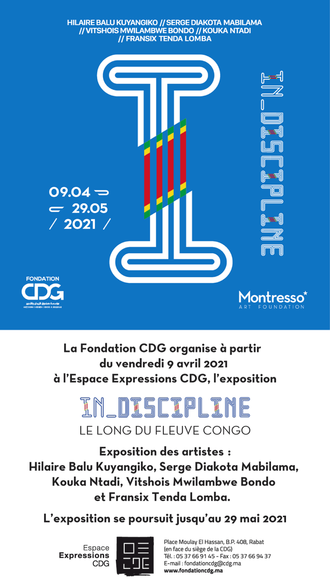 La <a href="/FondationCDG/">Fondation CDG (FCDG)</a> a le plaisir de vous annoncer la tenue de l’exposition «In-Discipline, le long du fleuve Congo» avec 5 artistes de la région du fleuve Congo.
L'exposition est ouverte au public du 9 avril au 29 mai 2021.
facebook.com/fondationcdg