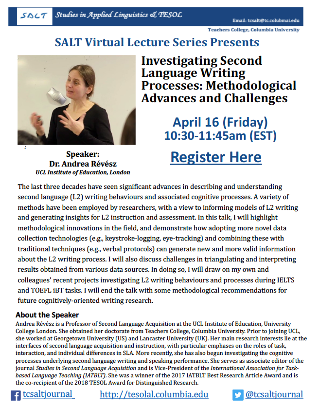 Investigating Second Language Writing Processes: Methodological Advances and Challenges by #altesolalumni Dr. Andrea Révész (Ed.D., 07)! 

April 16 (Fri) 10:30-11:45am (EST). Register at: ow.ly/EOtb50EfhLe @tcalandtesol <a href="/AAALinks/">Applied Linguistics</a> <a href="/TESOL_Assn/">TESOL Intl Assn</a> <a href="/AAALGrads/">AAAL Grads</a> <a href="/ETSresearch/">ETS Research</a>