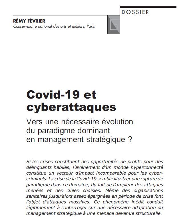 La_Rfg's tweet photo. [📘 RFG – #COVID19 - 2020 / n°293] @RemyFevrier ✍️ (@LeCnam). « Covid-19 et cyberattaques. Vers une nécessaire évolution du paradigme dominant en management stratégique ? »
Lire l’article sur @Cairninfo 👉 https://t.co/iDAq7WwLnW https://t.co/kwE4Kp5Mqw
