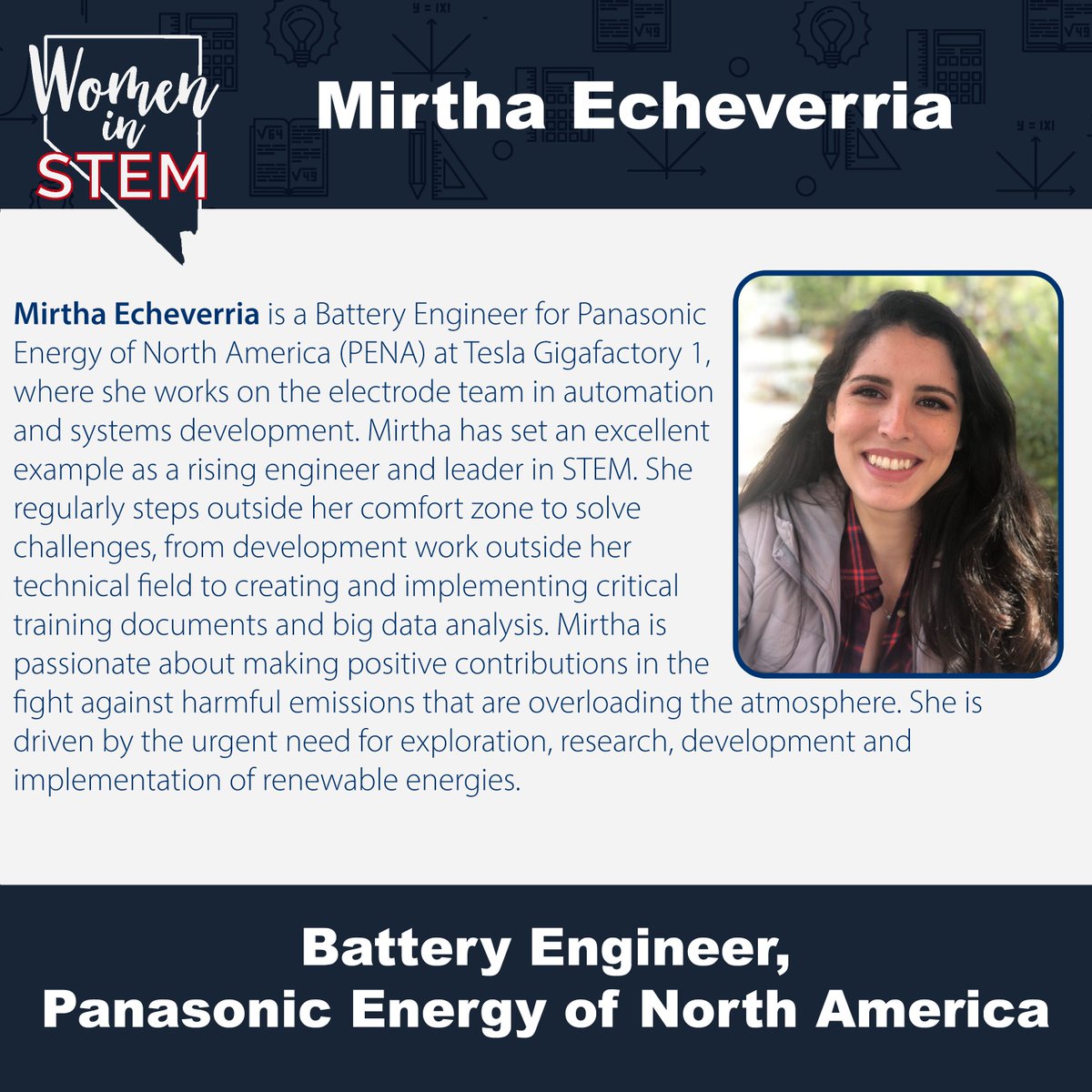 SenJackyRosen's tweet photo. April’s Nevada Woman in STEM is Mirtha Echeverria! Mirtha is a Battery Engineer for @PanasonicNA at Tesla Gigafactory 1. 

She’s driven by the urgent need for exploration, research, development, and implementation of renewable energies. https://t.co/qribQn6LjY