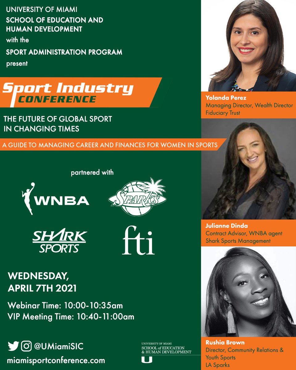 Another great panel next week (April 7th) with three inspiring professionals #sports #career #leadership #sportsbiz #womeninsports #umiamisic Register at miamisportconference.com