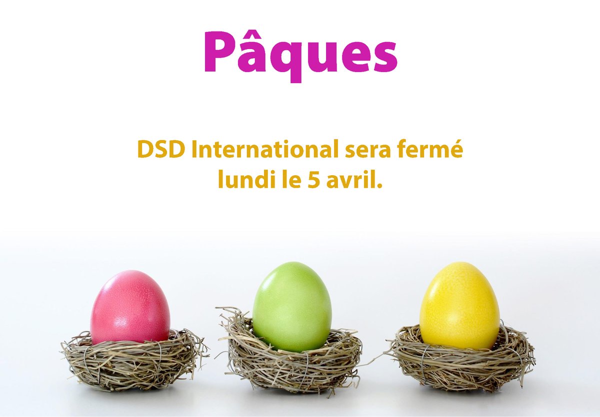 DSDIntl's tweet photo. @DSDIntl sera fermé lundi le 5 avril pour Pâques https://t.co/sAeK35BORn