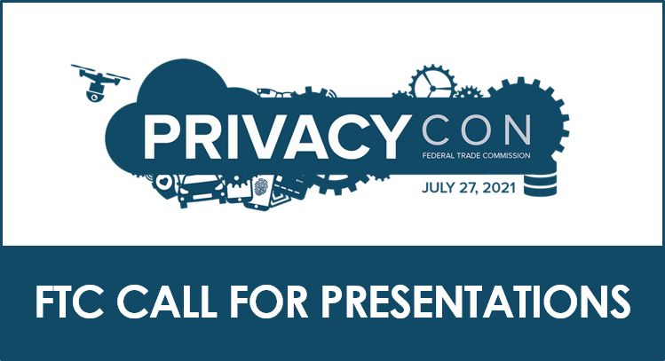 FTC's tweet photo. The #PrivacyCon paper submission deadline is next Friday, April 9, 2021! More: https://t.co/NUmbzK1M0M #privacy #DataSecurity #PrivacyCon21 https://t.co/KQwVUd1U7f