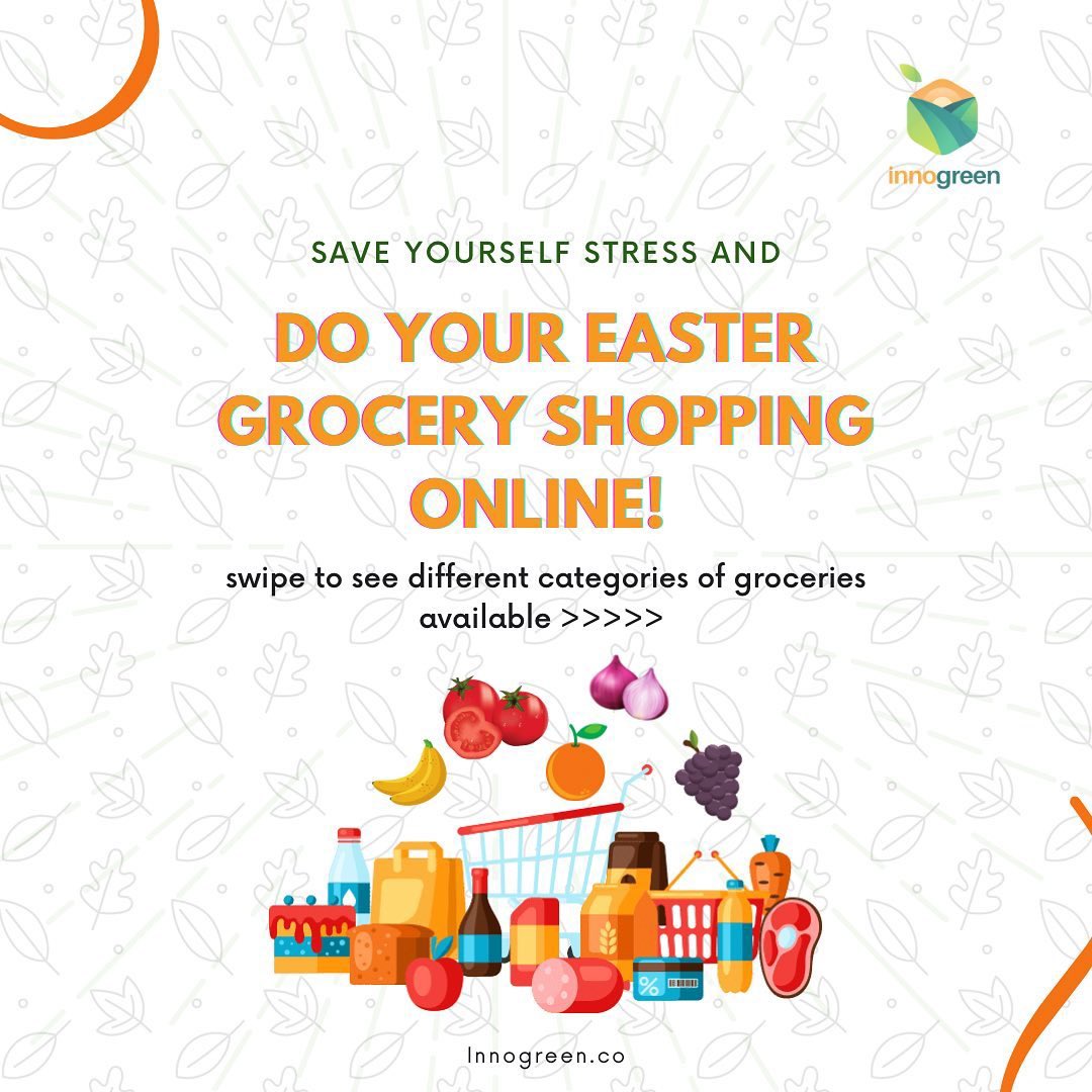 Innogreenstore's tweet photo. Yayyy!! It’s the Easter break. You probably want to cook something special for the family or for yourself but you don’t want to spend long hours in the market only to spend more time in the kitchen. 
Let us Eliminate half the stress for you by bringing groceries to your doorstep. https://t.co/SYX9gxiNI7