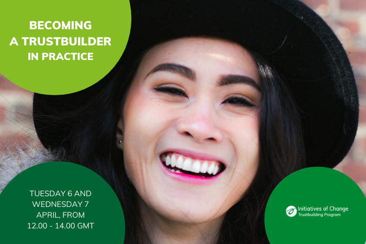 IofCIntl's tweet photo. Learn how to become a #trustbuilder in practice. Two sessions online for 2 hours each with input from facilitators, breakout discussion rooms, interviews with trustbuilders on their practices, polls, reflective silence and more! https://t.co/ksl4zEe17n https://t.co/T8oSvJouVY