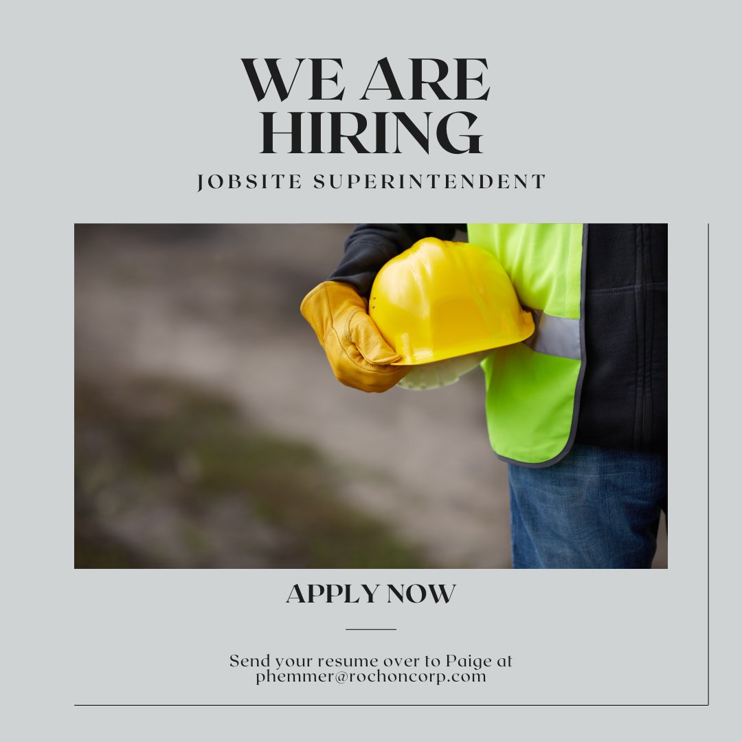 RochonGC's tweet photo. We are hiring for a Jobsite Superintendent!

If you know someone who'd be a great fit please send their info over to Paige at phemmer@rochoncorp.com. If you are looking for a great company to work for send your resume over to Paige at phemmer@rochoncorp.com.

#nowhiring https://t.co/Onv8hZfdlF