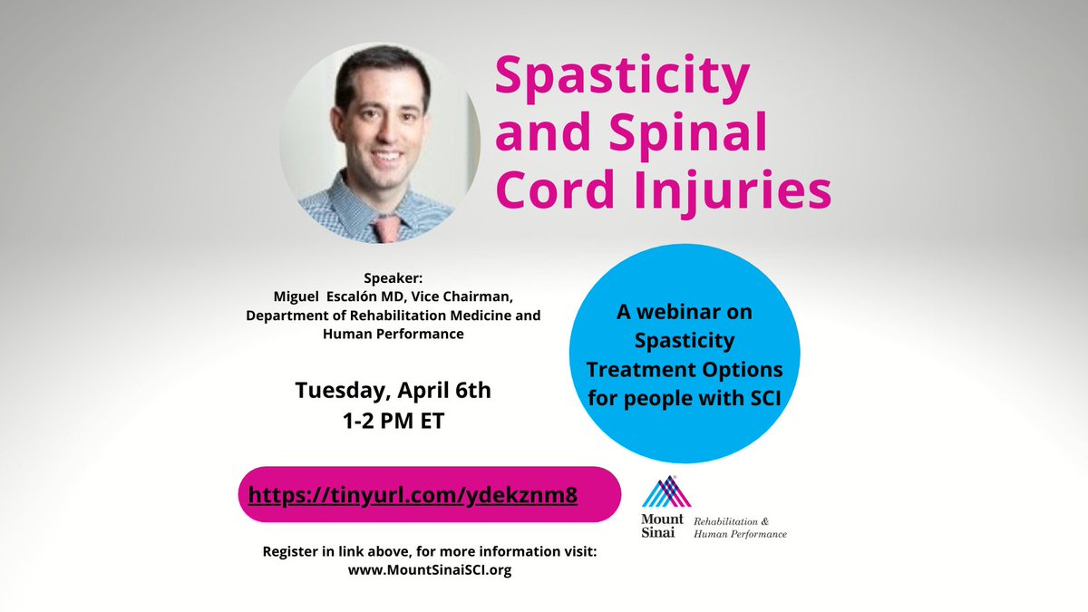 MountSinaiSCI's tweet image. #Spasticity Treatment Options for people with #SpinalCordInjuries. @dr_escalon will address the origin of spasticity, treatment options for people with SCI and Q&amp;amp;A session to respond to your particular situation involving spasticity. Register for webinar tinyurl.com/ydekznm8