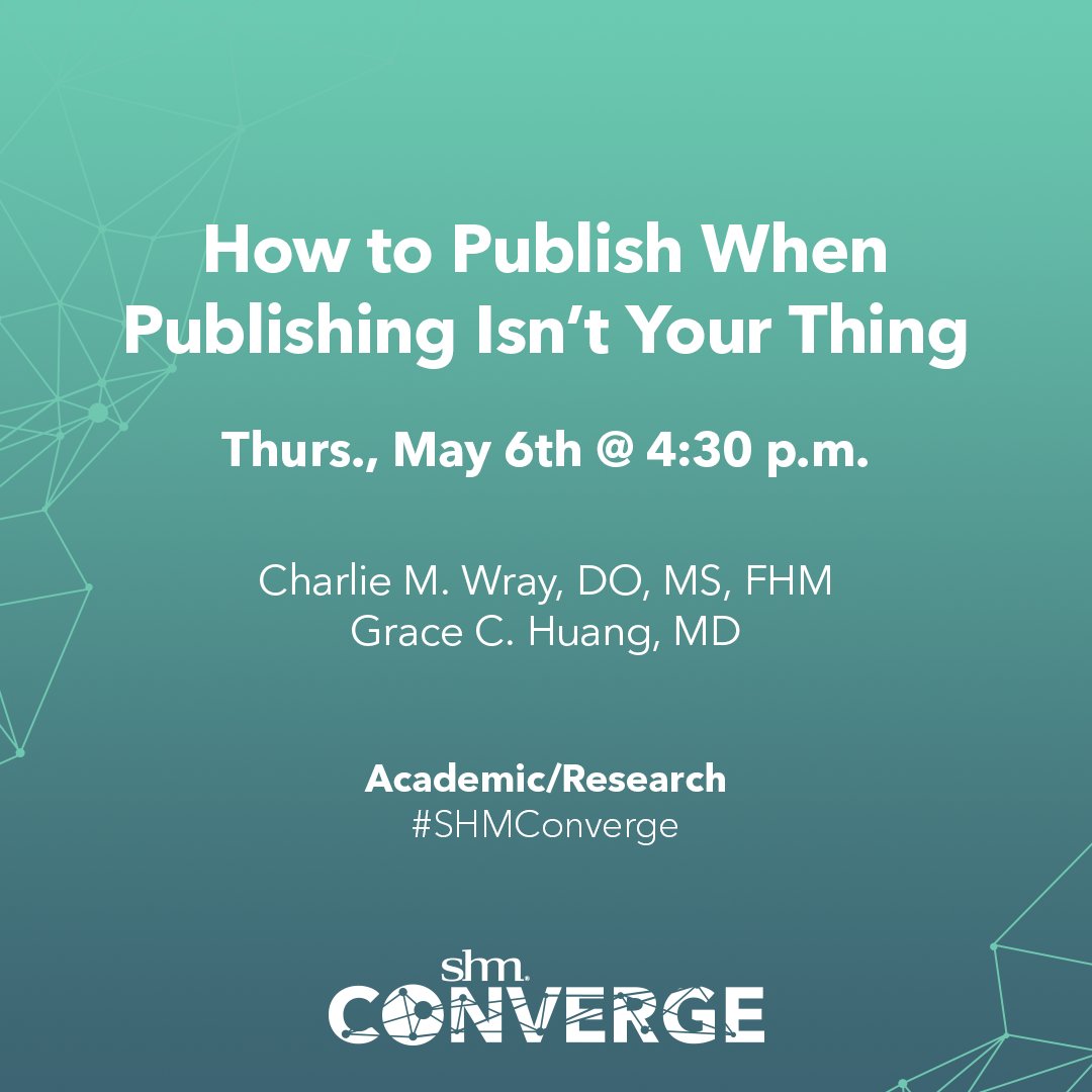 Get a sneak peek into #SHMConverge 🔹 Meet our speakers! @WrayCharles (@UCSFMedicine) and @GraceHuangMD (@harvardmed, @BIDMChealth) will be leading a session: How to Publish When Publishing Isn't Your Thing 👋 Join us May 3-7, 2021: shmconverge.hospitalmedicine.org/?utm_source=Tw…