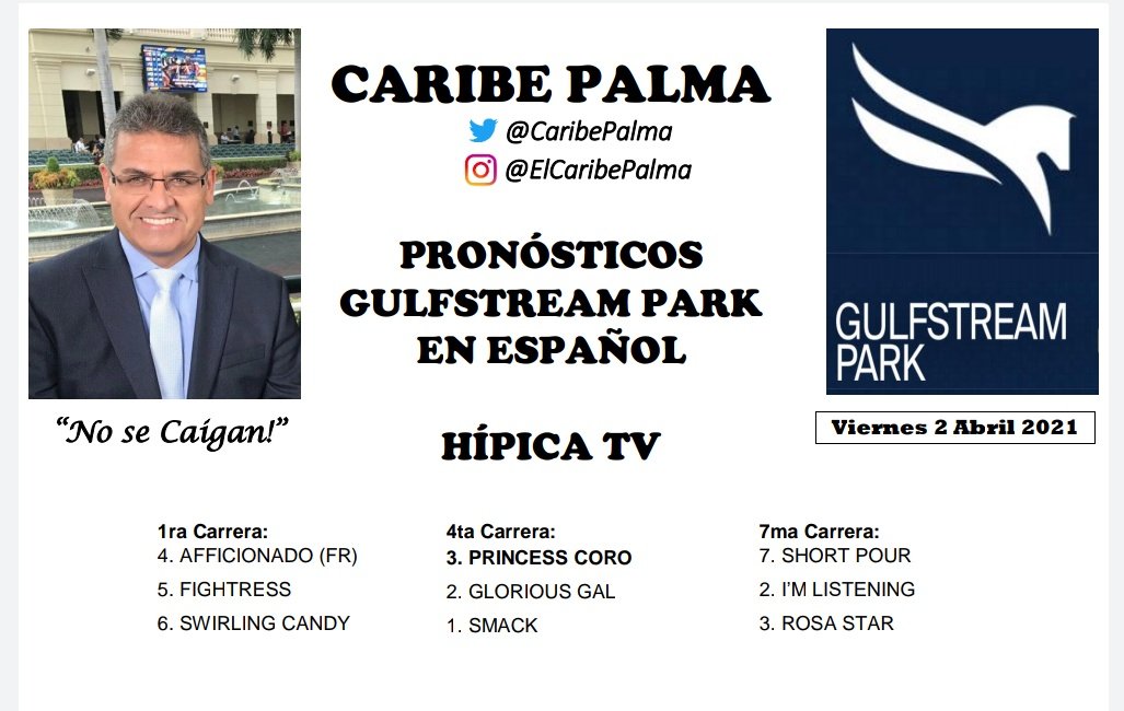 CaribePalma's tweet photo. #Hipismo
#ChampionshipMeet
Hoy #ViernesSanto #2Abril continua el "Rainbow 6" en @GulfstreamPark , garantizados $300,000 para ticket único
Mi #Bestbet corre en la
2da #1Systematic
No se Caigan!
Dale click al enlace y..
Vamos a Apostar
https://t.co/zI4URumPWY https://t.co/DxMjZxy3jH