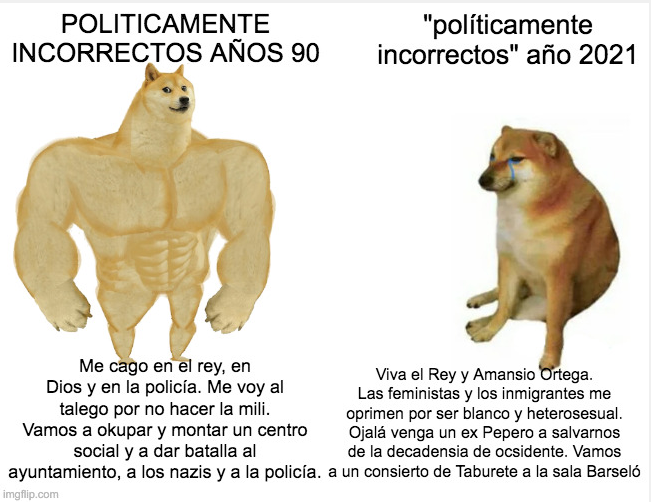 Miquel_R's tweet photo. La guerra cultural de la extrema derecha y su secuestro de lo 'políticamente incorrecto', en un meme. https://t.co/yeB7m136hN