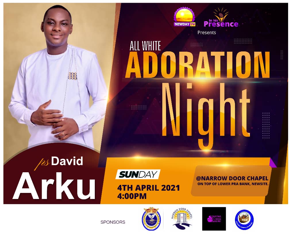PERFORMING LIVE AT THE 'ALL WHITE ADORATION NIGHT' THIS SUNDAY APRIL 4 AT THE NARROW DOOR CHAPEL INSIDE NEWSITE, TAKORADI IS PASTOR DAVID ARKU

YOU CAN'T AFFORD TO MISS THIS #Newdaytv