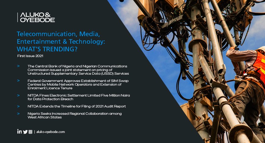 Aluko_Oyebode's tweet photo. Aluko & Oyebode issues the first edition of its #Telecommunication, Media, Entertainment & Technology Newsletter for 2021: Read more here: https://t.co/Zdpd67bBqO.
#Nigeria #Entertainment #Telecoms #TMET #USSD #MNOs #DMBs #NIN #NITDA #DataProtection #DataPrivacy #ICT #WATRA https://t.co/hlh5HysXDd